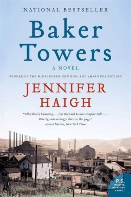 Kniha: Baker Towers (Jennifer Haigh). HarperPerennial, 2023 Kniha: Baker Towers (Jennifer Haigh). HarperPerennial, 2023