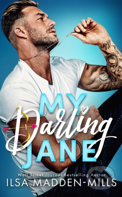 Kniha: My Darling Jane (Ilsa Madden-Mills). , 2024 Kniha: My Darling Jane (Ilsa Madden-Mills). , 2024