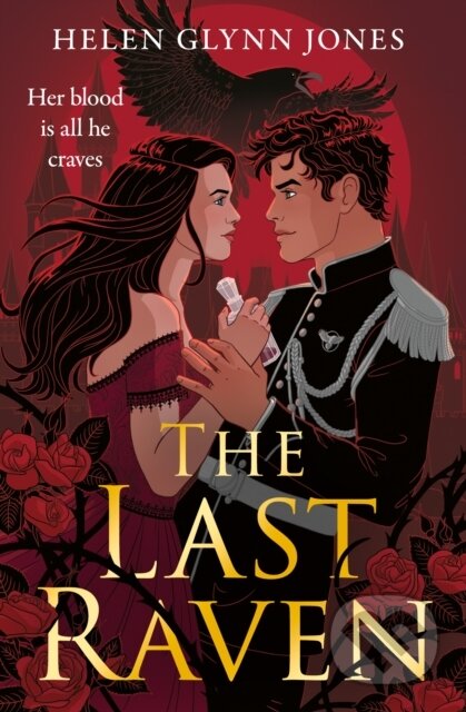 Kniha: The Last Raven (Helen Glynn Jones). One More Chapter, 2024 Kniha: The Last Raven (Helen Glynn Jones). One More Chapter, 2024