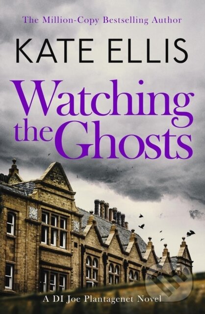 Kniha: Watching the Ghosts (Kate Ellis). Piatkus, 2024 Kniha: Watching the Ghosts (Kate Ellis). Piatkus, 2024
