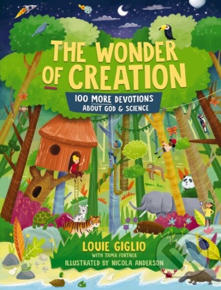 Kniha: The Wonder of Creation (Giglio Louie). , 2021 Kniha: The Wonder of Creation (Giglio Louie). , 2021