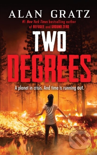 Kniha: Two Degrees (Alan Gratz). Scholastic, 2022 Kniha: Two Degrees (Alan Gratz). Scholastic, 2022