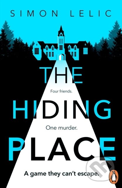 Kniha: The Hiding Place (Simon Lelic). Penguin Books, 2022 Kniha: The Hiding Place (Simon Lelic). Penguin Books, 2022