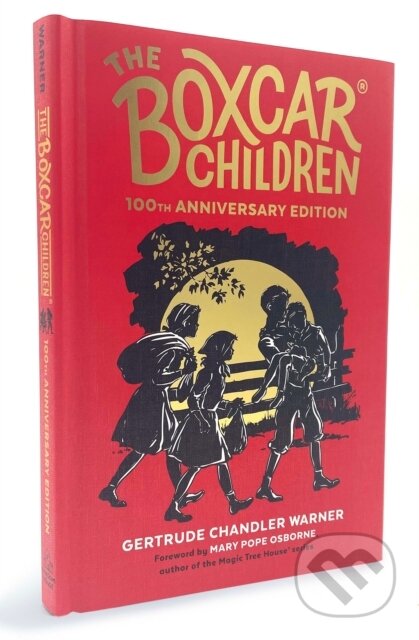 Kniha: The Boxcar Children 100th Anniversary Edition (Gertrude Chandler Warner a L. Kate Deal). , 2024 Kniha: The Boxcar Children 100th Anniversary Edition (Gertrude Chandler Warner a L. Kate Deal). , 2024