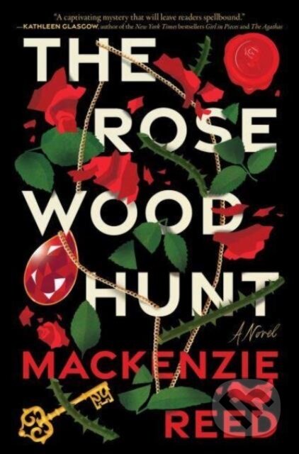 Kniha: The Rosewood Hunt (Reed Mackenzie). HarperCollins, 2024 Kniha: The Rosewood Hunt (Reed Mackenzie). HarperCollins, 2024