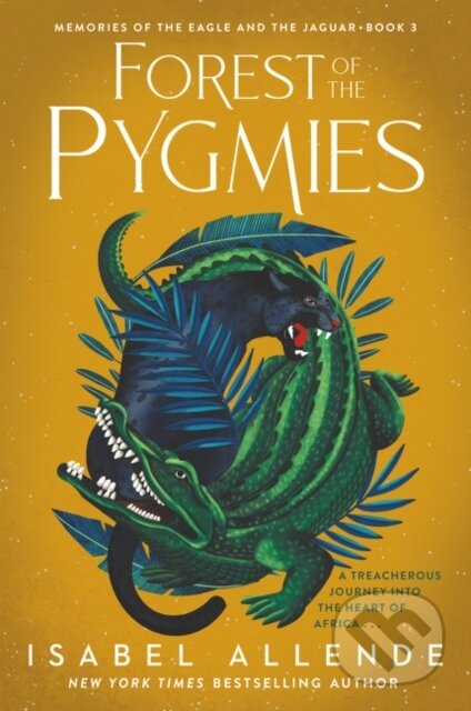 Kniha: Forest of the Pygmies (Isabel Allende). HarperCollins, 2024 Kniha: Forest of the Pygmies (Isabel Allende). HarperCollins, 2024