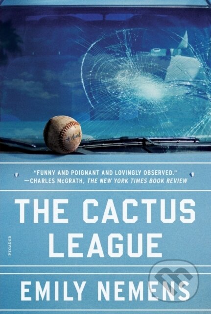 Kniha: The Cactus League (Emily Nemens). Picador, 2021 Kniha: The Cactus League (Emily Nemens). Picador, 2021