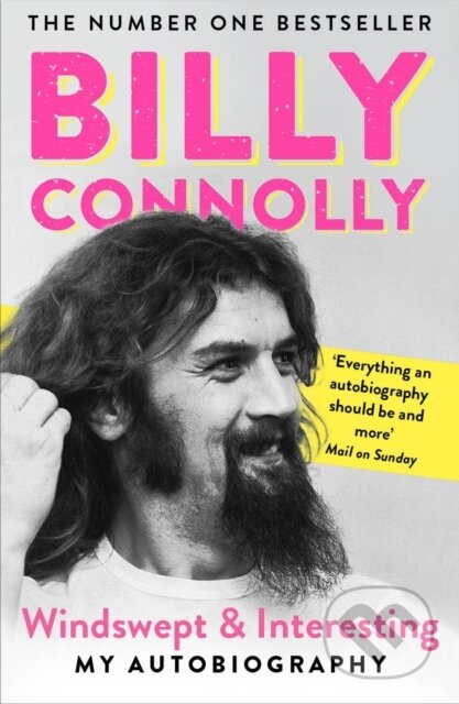 Kniha: Windswept & Interesting (Billy Connolly). Two Roads, 2022 Kniha: Windswept & Interesting (Billy Connolly). Two Roads, 2022