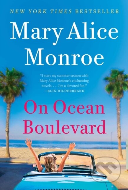 Kniha: On Ocean Boulevard (Mary Alice Monroe). Pocket Books, 2022 Kniha: On Ocean Boulevard (Mary Alice Monroe). Pocket Books, 2022