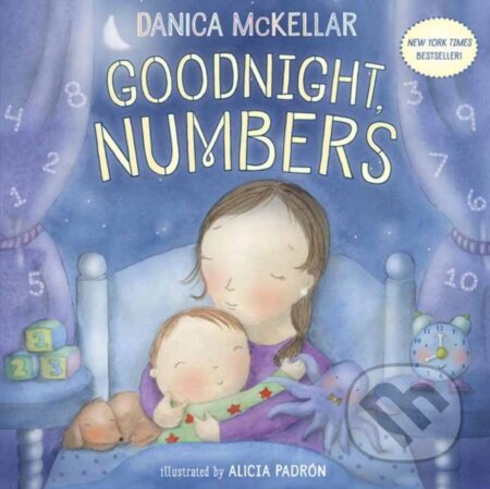 Kniha: Goodnight, Numbers (Alicia Padron a Danica McKellar). Random House, 2022 Kniha: Goodnight, Numbers (Alicia Padron a Danica McKellar). Random House, 2022