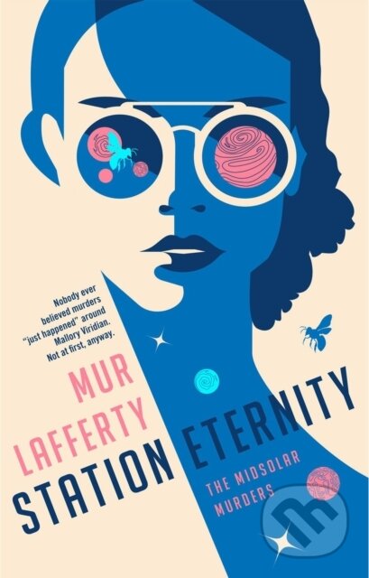 Kniha: Station Eternity (Mur Lafferty). Ace, 2022 Kniha: Station Eternity (Mur Lafferty). Ace, 2022