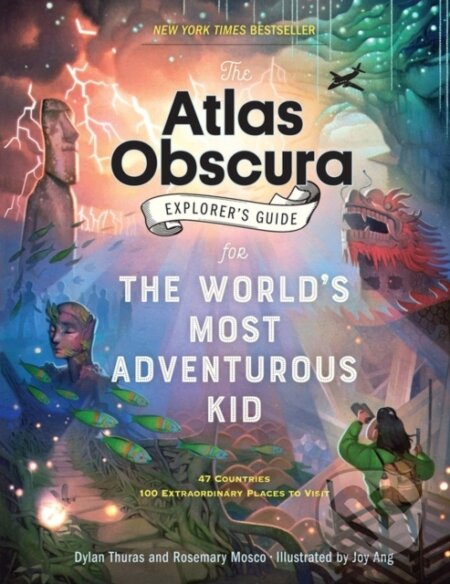 Kniha: The Atlas Obscura Explorer’s Guide for the World’s Most Adventurous Kid (Dylan Thuras a Rosemary Mosco). Workman Publishing, 2022 Kniha: The Atlas Obscura Explorer’s Guide for the World’s Most Adventurous Kid (Dylan Thuras a Rosemary Mosco). Workman Publishing, 2022