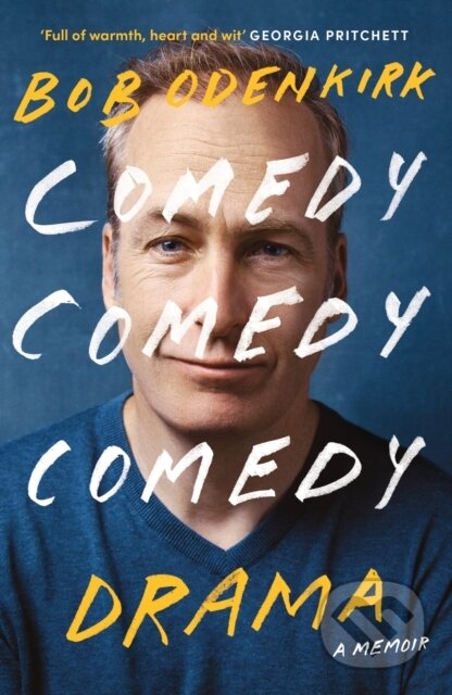 Kniha: Comedy, Comedy, Comedy, Drama (Bob Odenkirk). Coronet, 2023 Kniha: Comedy, Comedy, Comedy, Drama (Bob Odenkirk). Coronet, 2023