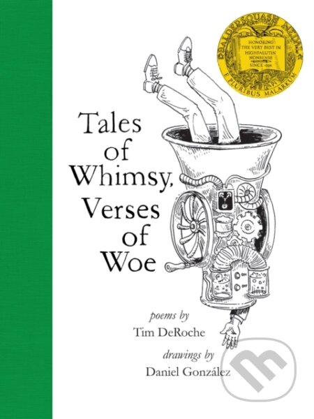 Kniha: Tales of Whimsy, Verses of Woe (Tim Deroche). , 2023 Kniha: Tales of Whimsy, Verses of Woe (Tim Deroche). , 2023