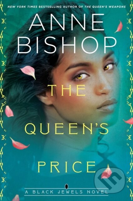 Kniha: The Queen's Price (Anne Bishop). Ace, 2023 Kniha: The Queen's Price (Anne Bishop). Ace, 2023