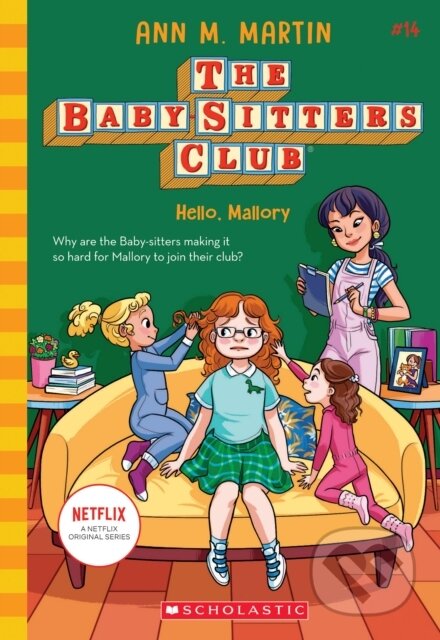Kniha: The Babysitters Club #14: Hello, Mallory (b&w) (Ann M. Martin). Scholastic, 2024 Kniha: The Babysitters Club #14: Hello, Mallory (b&w) (Ann M. Martin). Scholastic, 2024