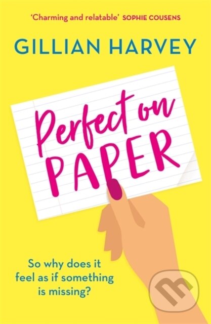 Kniha: Perfect on Paper (Gillian Harvey). Orion, 2021 Kniha: Perfect on Paper (Gillian Harvey). Orion, 2021
