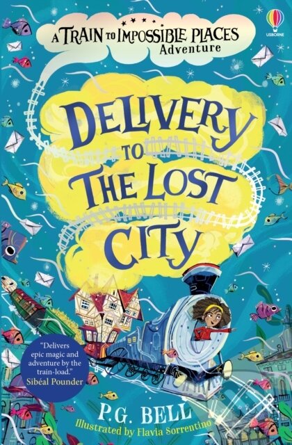 Kniha: Delivery to the Lost City (P.G. Bell). Usborne, 2021 Kniha: Delivery to the Lost City (P.G. Bell). Usborne, 2021