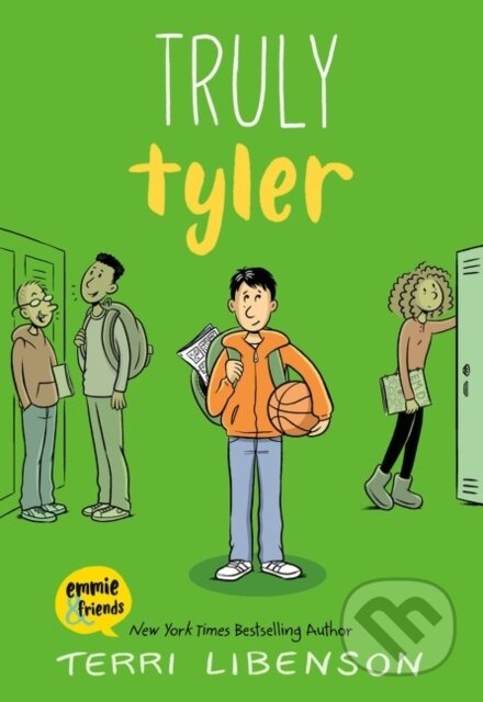 Kniha: Truly Tyler (Terri Libenson). Balzer + Bray, 2021 Kniha: Truly Tyler (Terri Libenson). Balzer + Bray, 2021