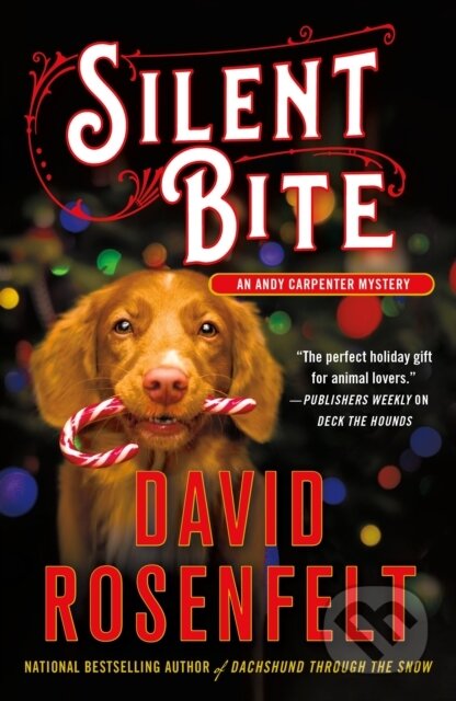 Kniha: Silent Bite (David Rosenfelt). Minotaur Books, 2021 Kniha: Silent Bite (David Rosenfelt). Minotaur Books, 2021