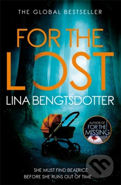 Kniha: For the Lost (Lina Bengtsdotter). Orion, 2022 Kniha: For the Lost (Lina Bengtsdotter). Orion, 2022