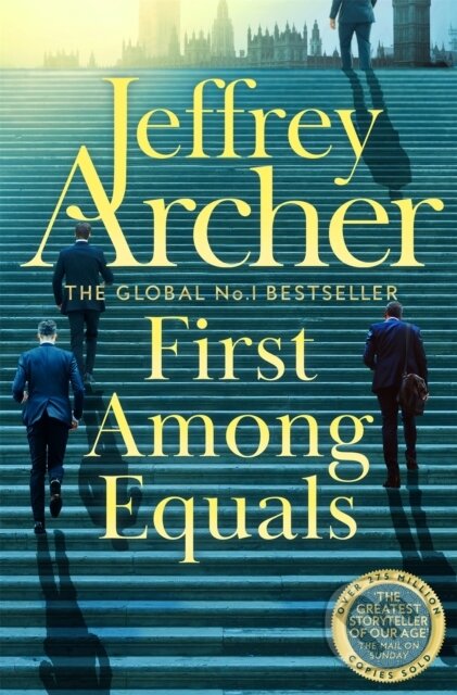 Kniha: First Among Equals (Jeffrey Archer). Pan Books, 2022 Kniha: First Among Equals (Jeffrey Archer). Pan Books, 2022