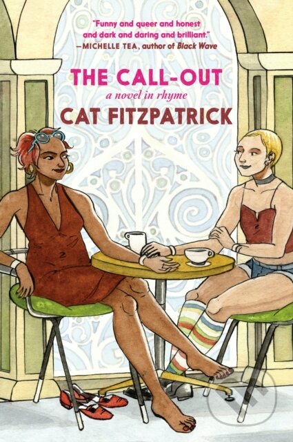 Kniha: The Call Out (Cat Fitzpatrick). Seven Stories, 2022 Kniha: The Call Out (Cat Fitzpatrick). Seven Stories, 2022