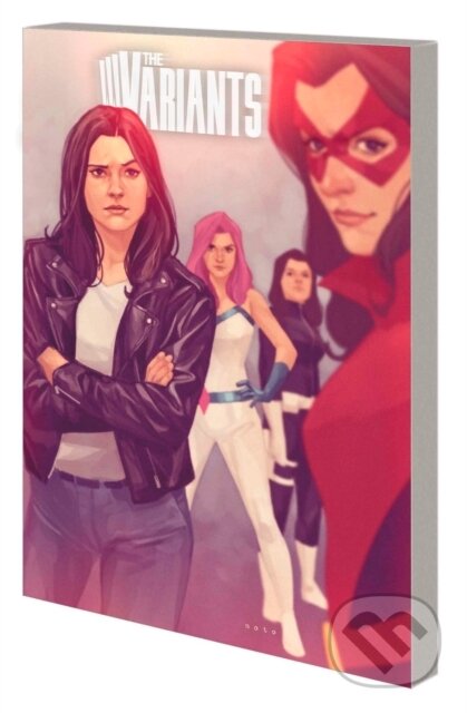 Kniha: The Variants (Gail Simone). , 2023 Kniha: The Variants (Gail Simone). , 2023