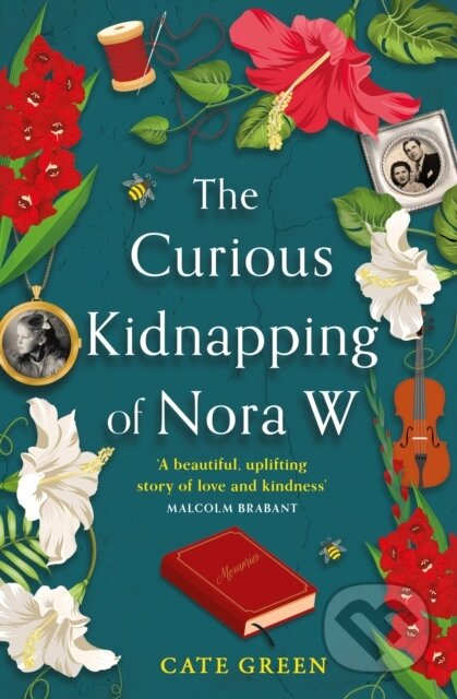 Kniha: The Curious Kidnapping of Nora W (Cate Green). One More Chapter, 2023 Kniha: The Curious Kidnapping of Nora W (Cate Green). One More Chapter, 2023
