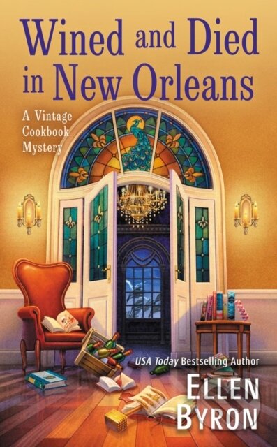 Kniha: Wined and Died in New Orleans (Ellen Byron). , 2023 Kniha: Wined and Died in New Orleans (Ellen Byron). , 2023