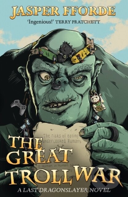Kniha: The Great Troll War (Jasper Fforde). Hodder Paperback, 2023 Kniha: The Great Troll War (Jasper Fforde). Hodder Paperback, 2023