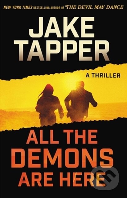 Kniha: All the Demons Are Here (Jake Tapper). Little, Brown, 2023 Kniha: All the Demons Are Here (Jake Tapper). Little, Brown, 2023