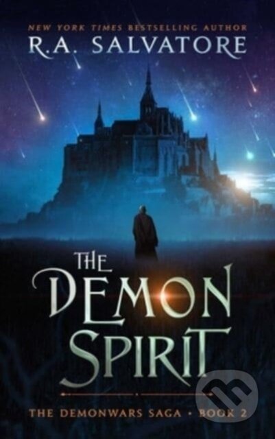 Kniha: The Demon Spirit (R A Salvatore). SAGA, 2024 Kniha: The Demon Spirit (R A Salvatore). SAGA, 2024