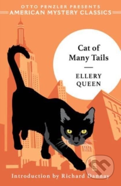 Kniha: Cat of Many Tails (Ellery Queen). Penzler, 2024 Kniha: Cat of Many Tails (Ellery Queen). Penzler, 2024