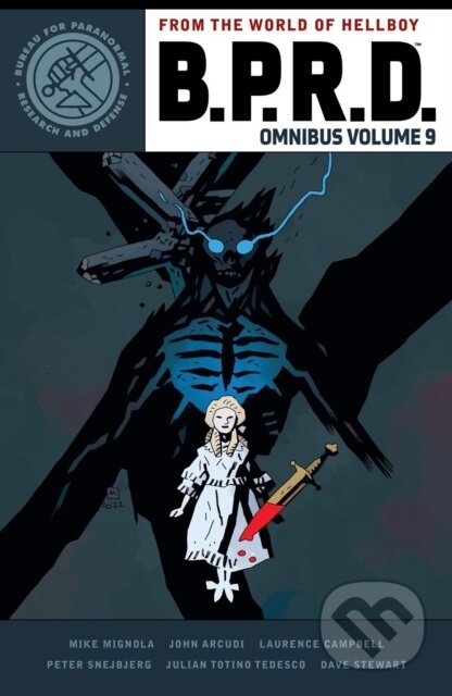 Kniha: B.p.r.d. Omnibus Volume 9 (John Arcudi, Laurence Campbell a Mike Mignola). , 2024 Kniha: B.p.r.d. Omnibus Volume 9 (John Arcudi, Laurence Campbell a Mike Mignola). , 2024