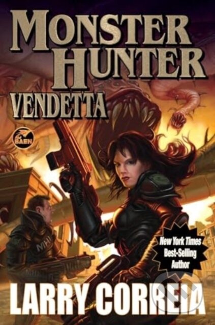Kniha: Monster Hunter Vendetta (Larry Correia). , 2024 Kniha: Monster Hunter Vendetta (Larry Correia). , 2024