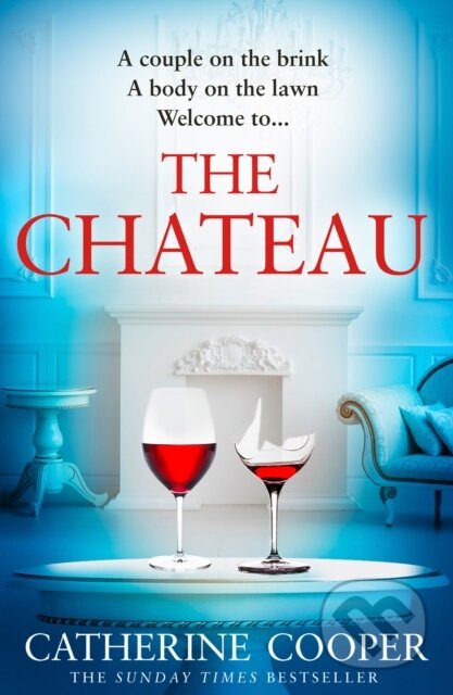 Kniha: The Chateau (Catherine Cooper). HarperCollins, 2021 Kniha: The Chateau (Catherine Cooper). HarperCollins, 2021
