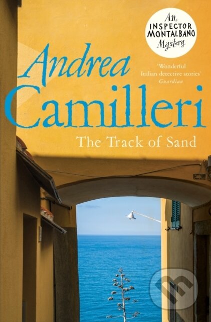 Kniha: The Track of Sand (Andrea Camilleri). Picador, 2021 Kniha: The Track of Sand (Andrea Camilleri). Picador, 2021