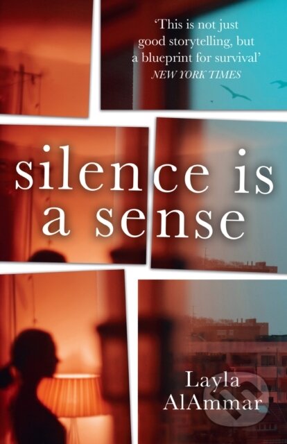 Kniha: Silence is a Sense (Layla Alammar). The Borough Press, 2022 Kniha: Silence is a Sense (Layla Alammar). The Borough Press, 2022