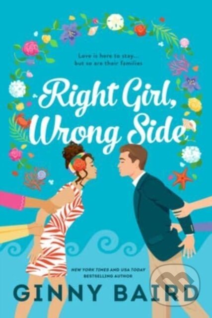 Kniha: Right Girl, Wrong Side (Ginny Baird). Sourcebooks Casablanca, 2023 Kniha: Right Girl, Wrong Side (Ginny Baird). Sourcebooks Casablanca, 2023