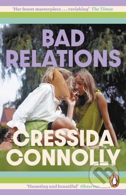Kniha: Bad Relations (Cressida Connolly). Viking, 2023 Kniha: Bad Relations (Cressida Connolly). Viking, 2023