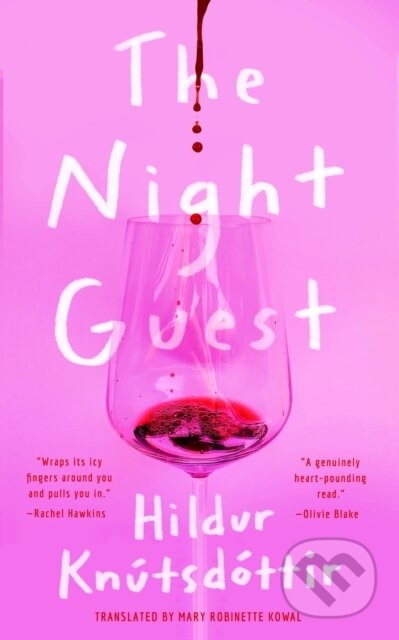 Kniha: The Night Guest (Hildur Knutsdottir). Tor Nightfire, 2024 Kniha: The Night Guest (Hildur Knutsdottir). Tor Nightfire, 2024