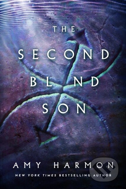 Kniha: The Second Blind Son (Amy Harmon). , 2021 Kniha: The Second Blind Son (Amy Harmon). , 2021