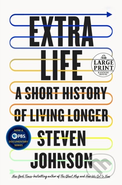 Kniha: Extra Life (Steven Johnson). , 2021 Kniha: Extra Life (Steven Johnson). , 2021