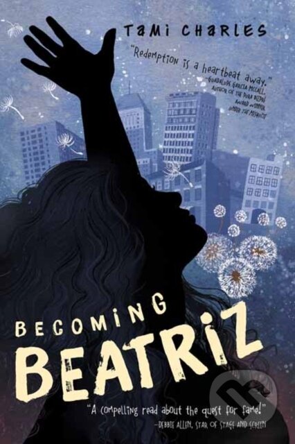 Kniha: Becoming Beatriz (Tami Charles). , 2022 Kniha: Becoming Beatriz (Tami Charles). , 2022