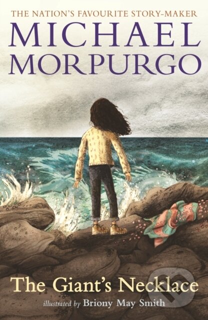 Kniha: The Giant's Necklace (Sir Michael Morpurgo). Walker books, 2022 Kniha: The Giant's Necklace (Sir Michael Morpurgo). Walker books, 2022