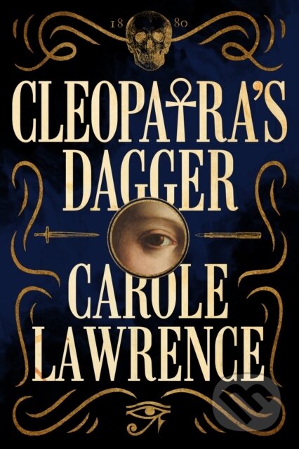 Kniha: Cleopatra's Dagger (Carole Lawrence). Thomas & Mercer, 2022 Kniha: Cleopatra's Dagger (Carole Lawrence). Thomas & Mercer, 2022
