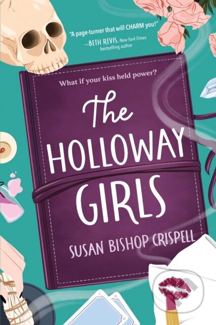 Kniha: The Holloway Girls (Susan Bishop Crispell). , 2022 Kniha: The Holloway Girls (Susan Bishop Crispell). , 2022