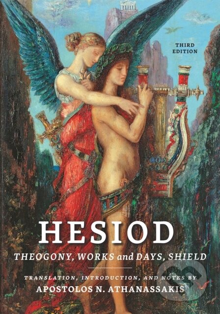 Kniha: Hesiod (Apostolos N. Athanassakis). Johns Hopkins University, 2022 Kniha: Hesiod (Apostolos N. Athanassakis). Johns Hopkins University, 2022