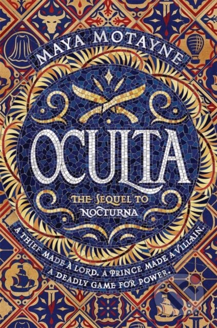 Kniha: Oculta (Maya Motayne). Hodder Paperback, 2022 Kniha: Oculta (Maya Motayne). Hodder Paperback, 2022